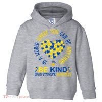 In A World Where You Can Be Anything Be Kind Down Syndrome Toddler Hoodie thumb 0