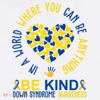 In A World Where You Can Be Anything Be Kind Down Syndrome Women's Hoodie thumb 2