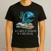 In A World Full Of Bookworms Be A Book Dragon T-Shirt thumb 3