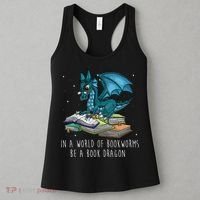In A World Full Of Bookworms Be A Book Dragon Women's Tank Top thumb 3