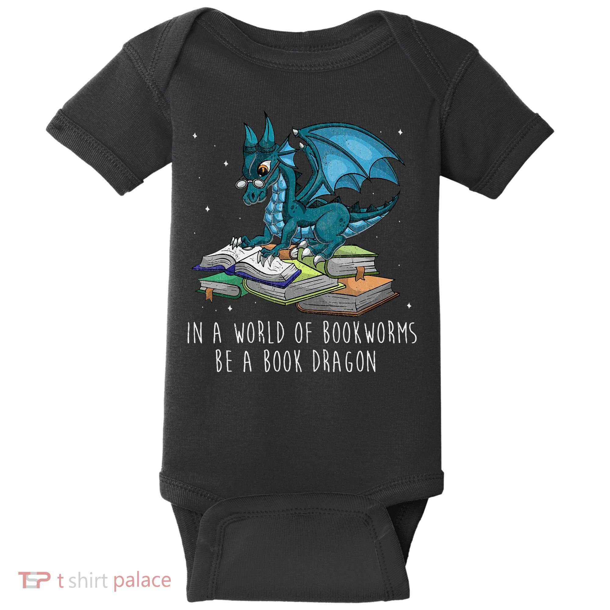 In A World Full Of Bookworms Be A Book Dragon Baby Bodysuit