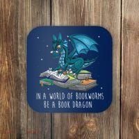 In A World Full Of Bookworms Be A Book Dragon Coaster thumb 0