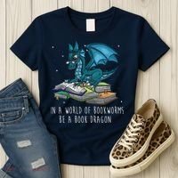 In A World Full Of Bookworms Be A Book Dragon Women's T-Shirt thumb 3