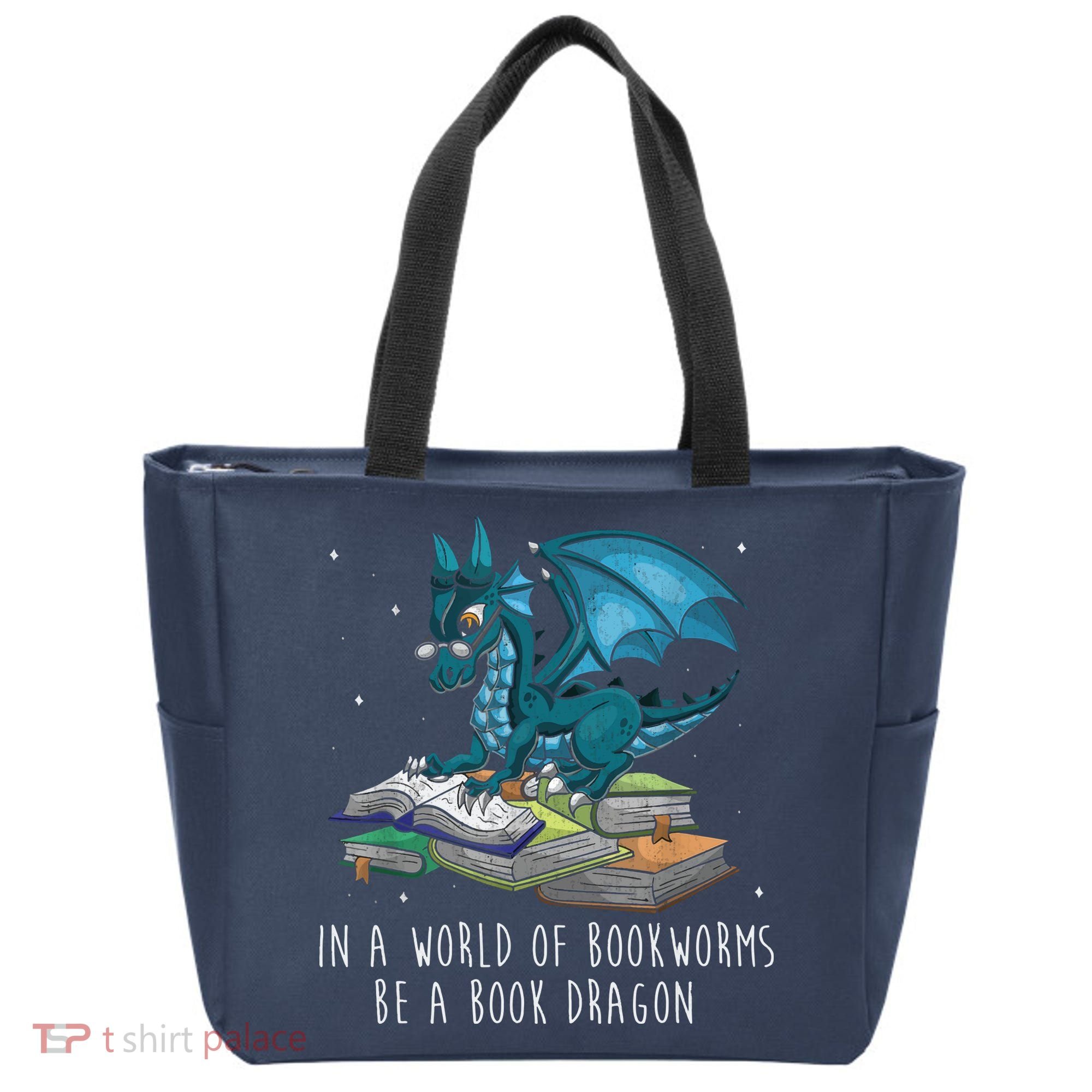 In A World Full Of Bookworms Be A Book Dragon Tote Bag
