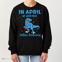 In April We Wear Blue Autism Awareness  Women's Sweatshirt thumb 0