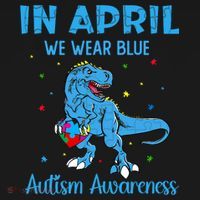 In April We Wear Blue Autism Awareness  Sweatshirt thumb 3