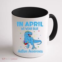 In April We Wear Blue Autism Awareness  Coffee Mug thumb 1