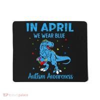 In April We Wear Blue Autism Awareness  Mousepad thumb 0