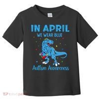 In April We Wear Blue Autism Awareness  Toddler T-Shirt thumb 0