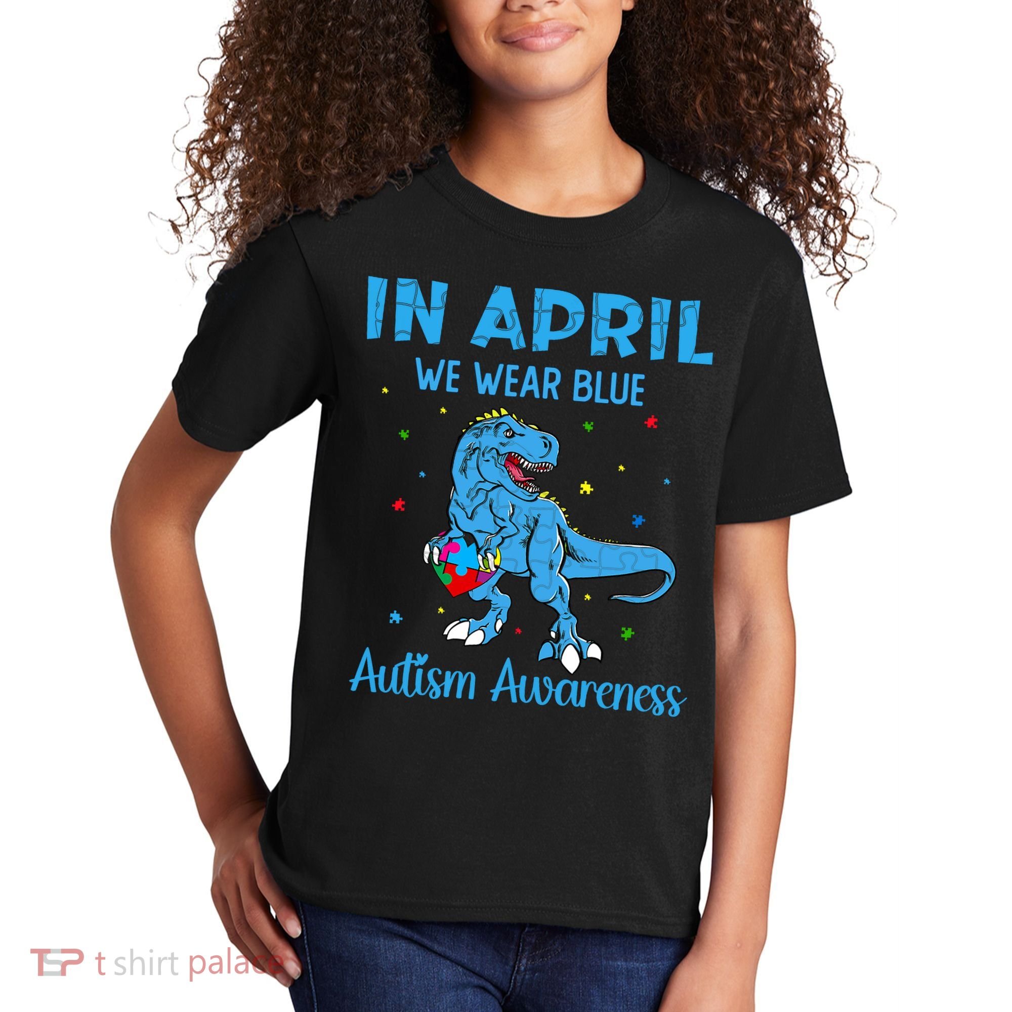In April We Wear Blue Autism Awareness  Kids T-Shirt