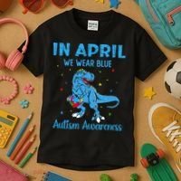 In April We Wear Blue Autism Awareness  Kids T-Shirt thumb 3