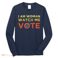 I Am Woman Watch Me Vote 2024 Long Sleeve Shirt thumb 0