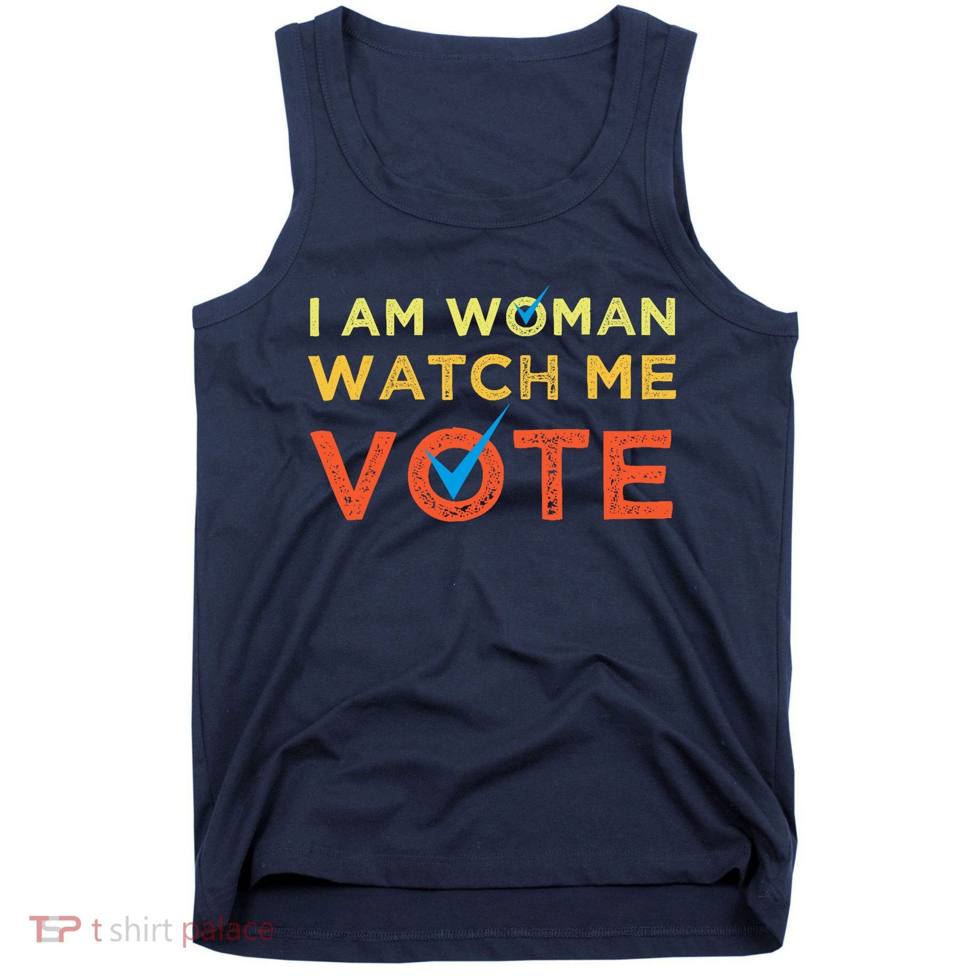 I Am Woman Watch Me Vote 2024 Tank Top