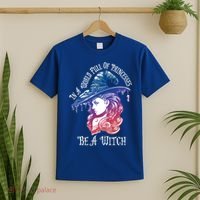 In A World Full Of Princesses Be A Witch Halloween Great Gift T-Shirt thumb 2