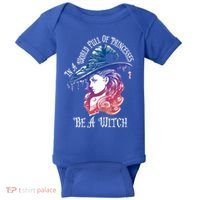 In A World Full Of Princesses Be A Witch Halloween Great Gift Baby Bodysuit thumb 0