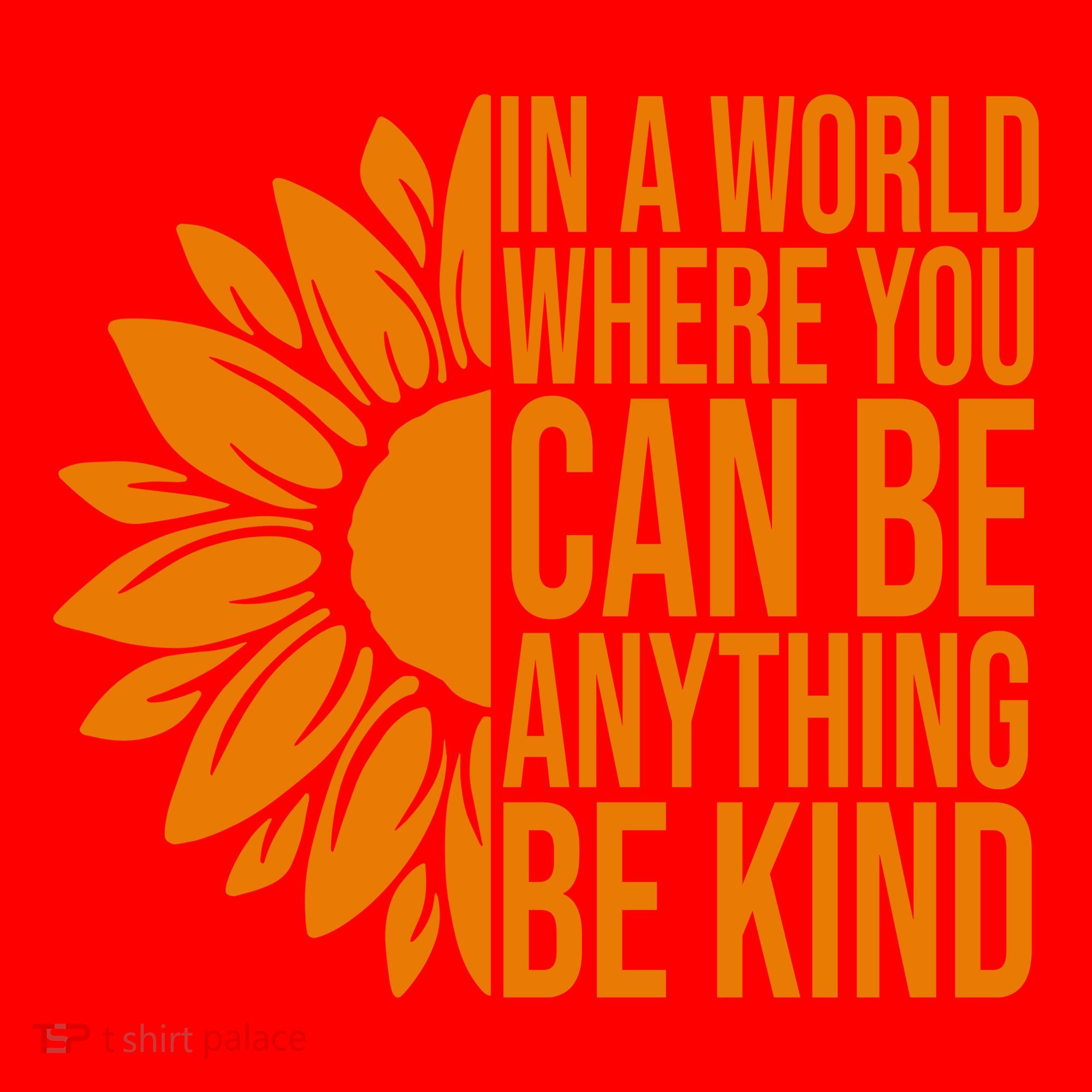In A World Where You Can Be Anything Be Kind Sunflower Anti Bully Santa Hat
