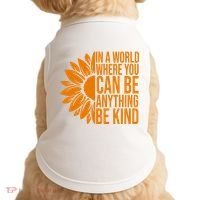 In A World Where You Can Be Anything Be Kind Sunflower Anti Bully Doggie Tank thumb 0
