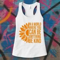 In A World Where You Can Be Anything Be Kind Sunflower Anti Bully Women's Tank Top thumb 3