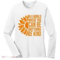 In A World Where You Can Be Anything Be Kind Sunflower Anti Bully Women's Long Sleeve Shirt thumb 0