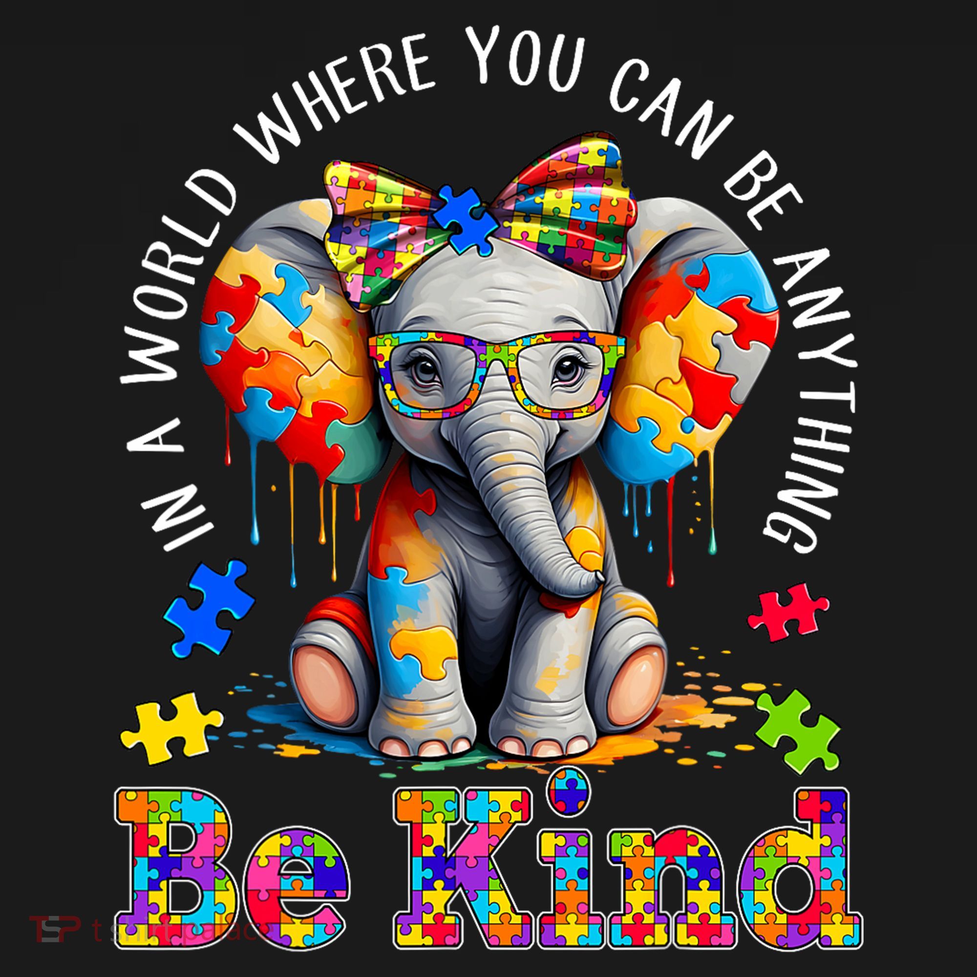 In A World Where You Can Be Anything Be Kind Autism Elephant Backpack