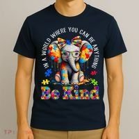 In A World Where You Can Be Anything Be Kind Autism Elephant T-Shirt thumb 3