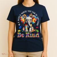 In A World Where You Can Be Anything Be Kind Autism Elephant T-Shirt thumb 4