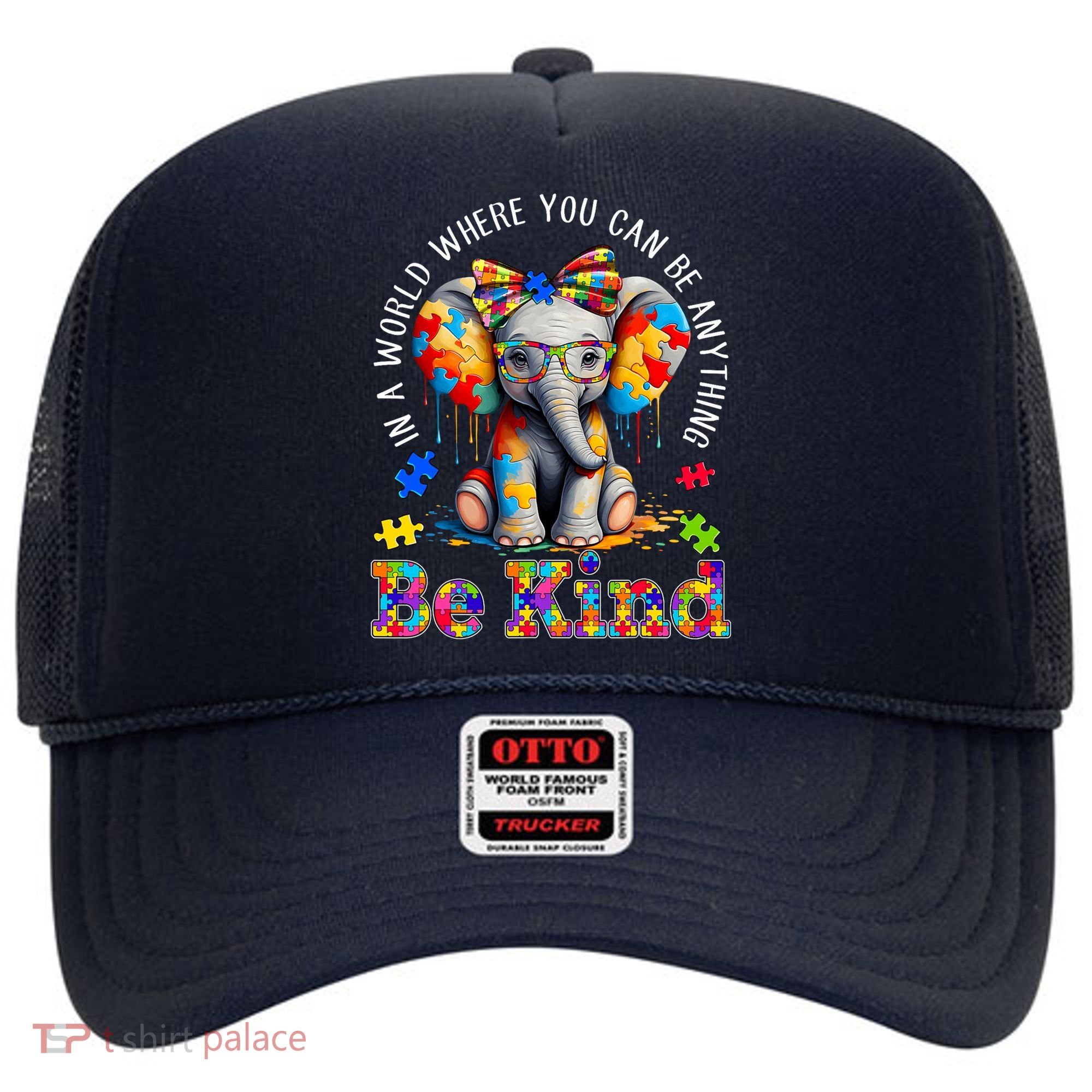 In A World Where You Can Be Anything Be Kind Autism Elephant Hat