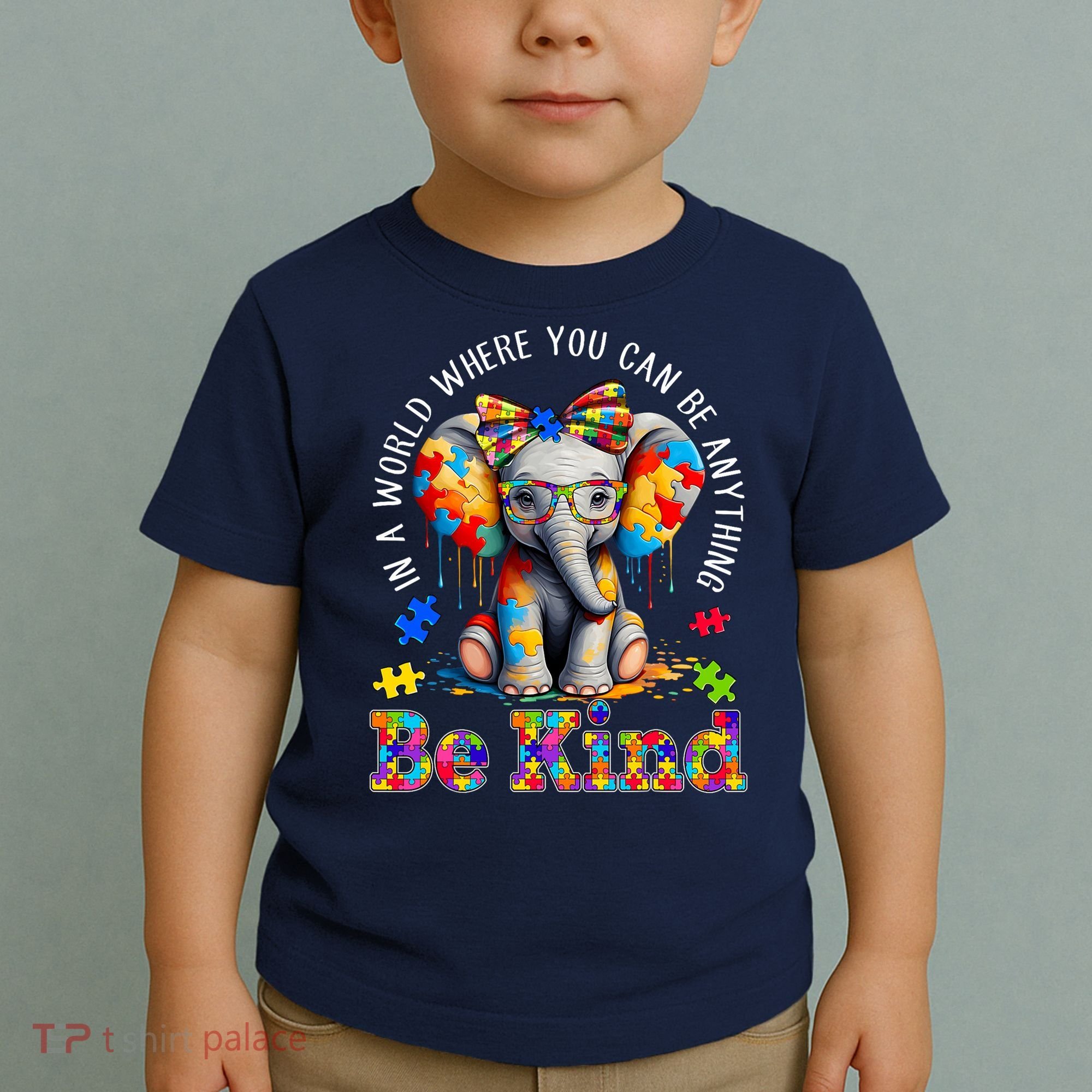 In A World Where You Can Be Anything Be Kind Autism Elephant Toddler T-Shirt
