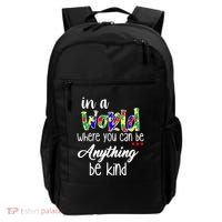 In A World Where You Can Be Anything Be Kind Autism Awareness Backpack thumb 0