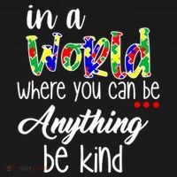 In A World Where You Can Be Anything Be Kind Autism Awareness Pajama Set thumb 2