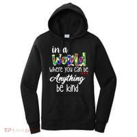 In A World Where You Can Be Anything Be Kind Autism Awareness Women's Hoodie thumb 0