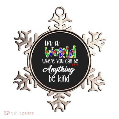 In A World Where You Can Be Anything Be Kind Autism Awareness Ornament