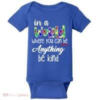 In A World Where You Can Be Anything Be Kind Autism Awareness Baby Bodysuit thumb 0