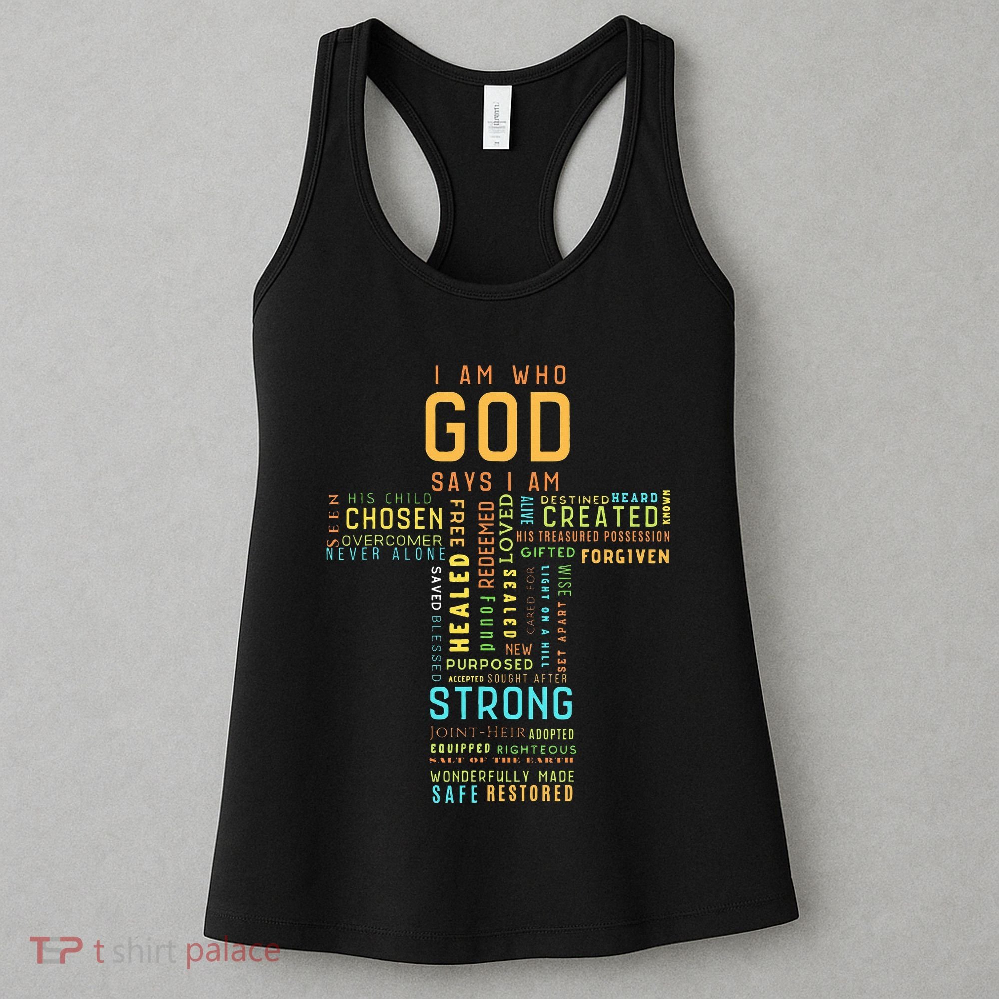 I Am Who God Says I Am Christian Faith Religious Women's Tank Top