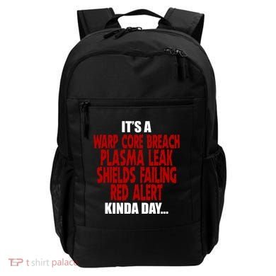It's A Warp Core Plasma Leak Shield Funny Meme Backpack
