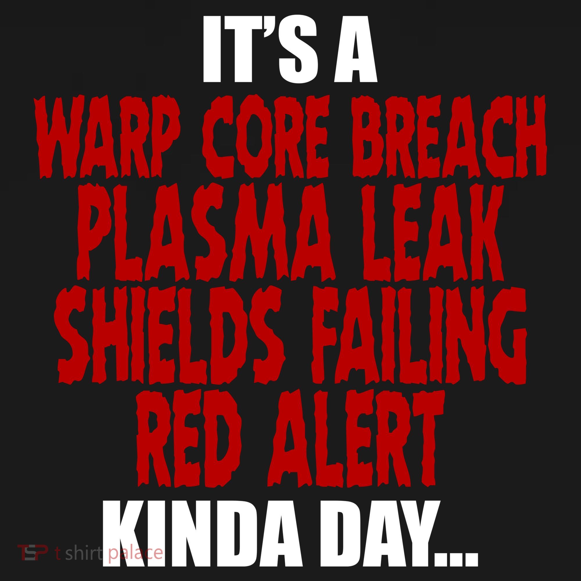 It's A Warp Core Plasma Leak Shield Funny Meme Mousepad