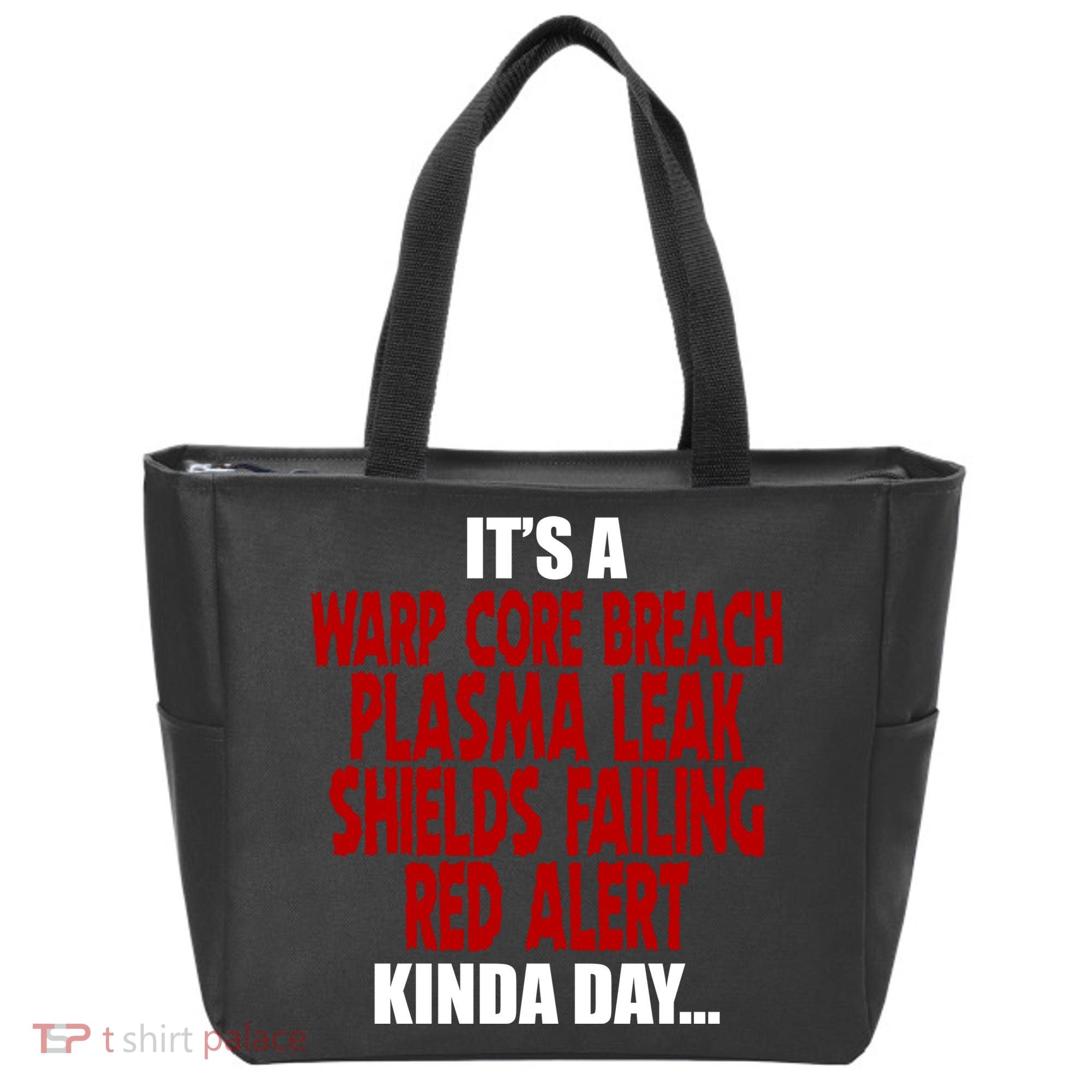 It's A Warp Core Plasma Leak Shield Funny Meme Tote Bag
