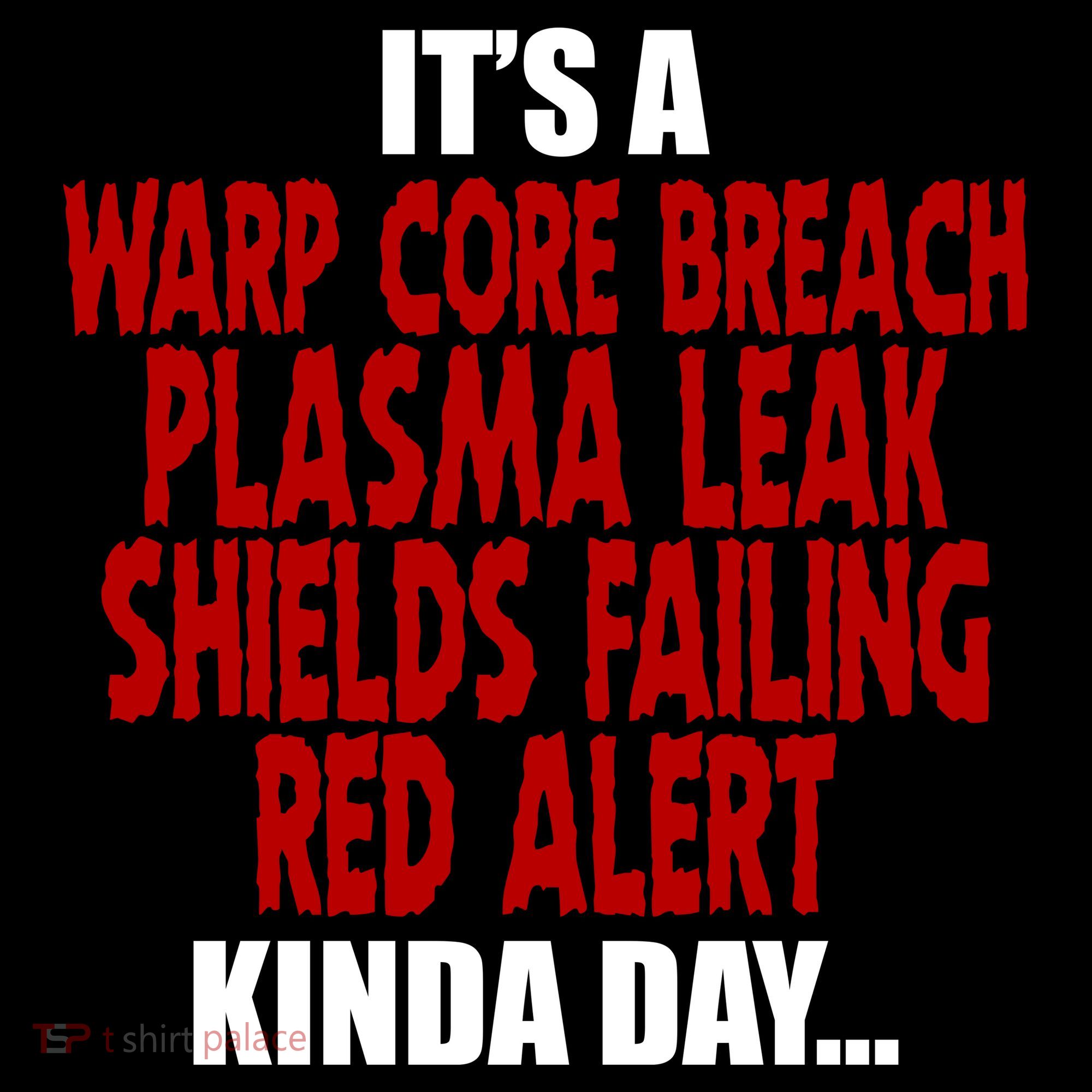 It's A Warp Core Plasma Leak Shield Funny Meme Tote Bag