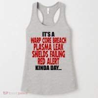 It's A Warp Core Plasma Leak Shield Funny Meme Women's Tank Top thumb 0