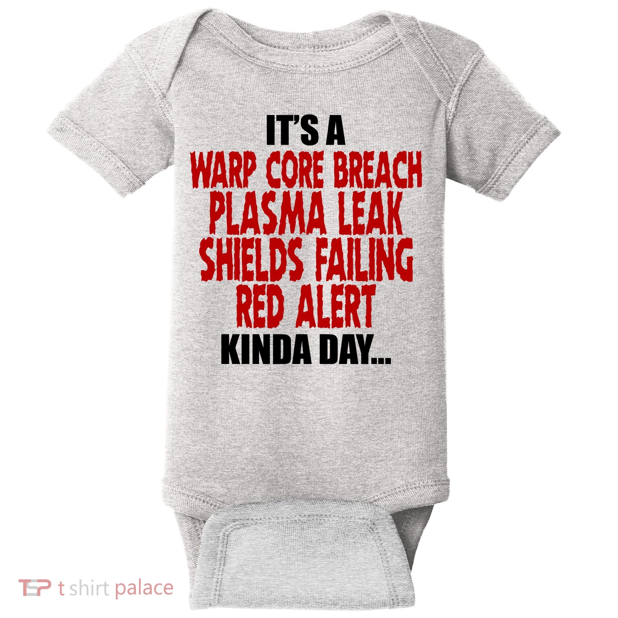 It's A Warp Core Plasma Leak Shield Funny Meme Baby Bodysuit