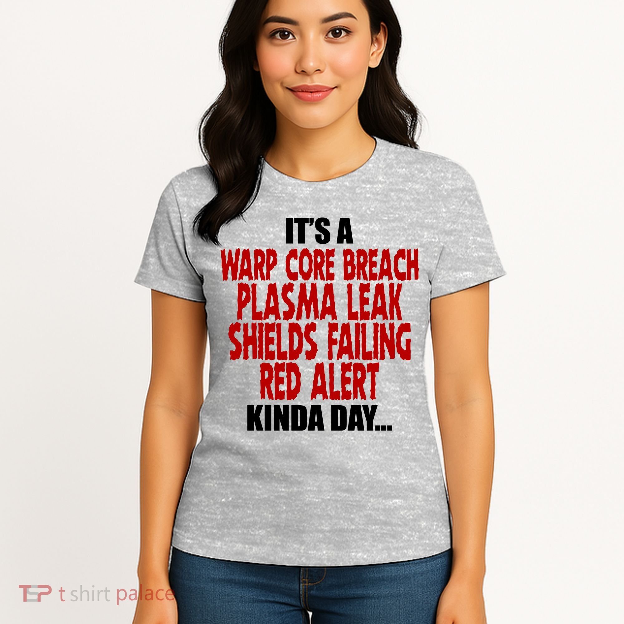 It's A Warp Core Plasma Leak Shield Funny Meme Women's T-Shirt
