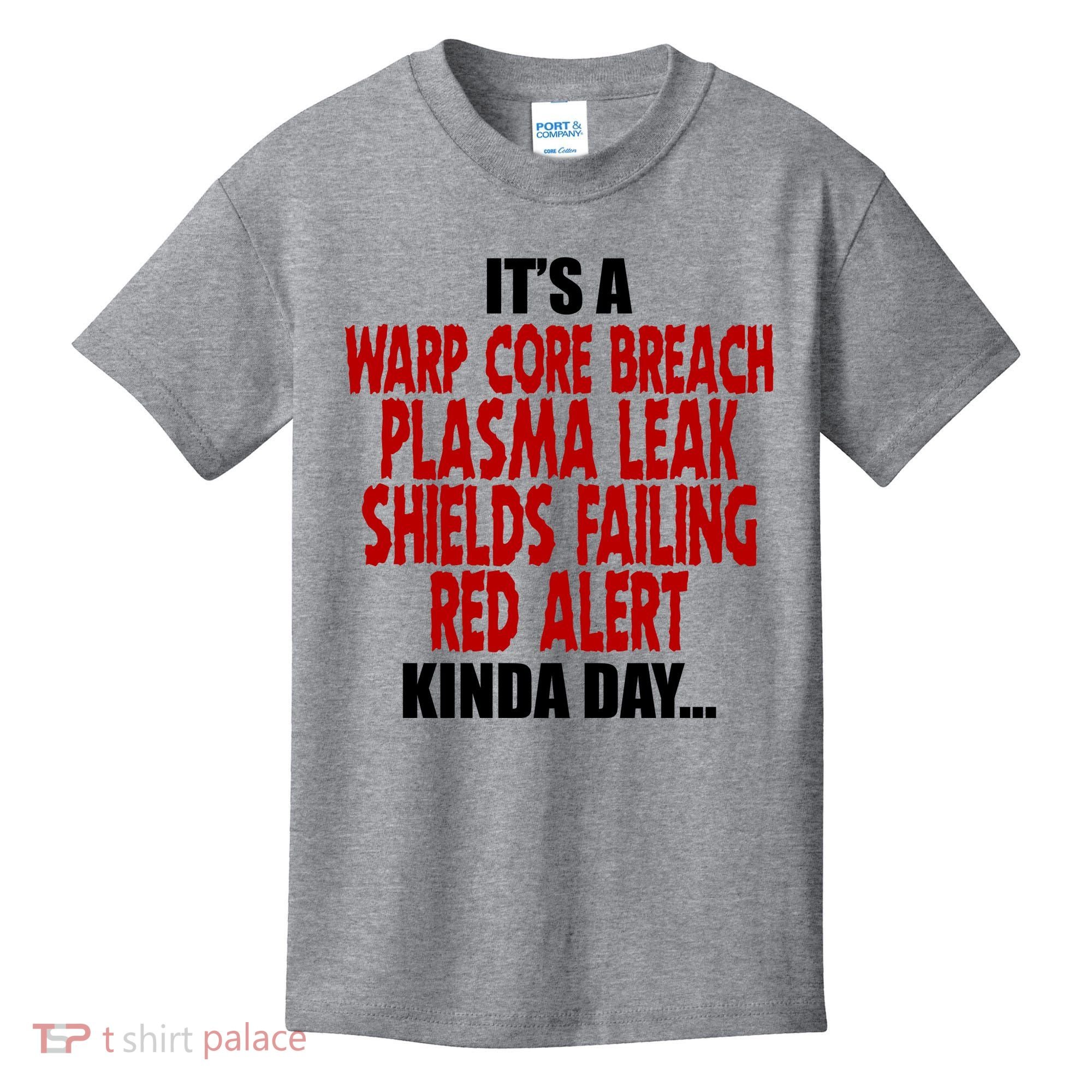 It's A Warp Core Plasma Leak Shield Funny Meme Kids T-Shirt