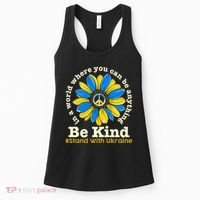 In A World Where You Can Be Anything Be Kind # Stand With Ukraine Women's Tank Top thumb 0