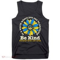 In A World Where You Can Be Anything Be Kind # Stand With Ukraine Tank Top thumb 0