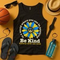 In A World Where You Can Be Anything Be Kind # Stand With Ukraine Tank Top thumb 4