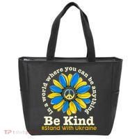 In A World Where You Can Be Anything Be Kind # Stand With Ukraine Tote Bag thumb 0