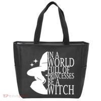 In A World Full Of Princesses Be A Witch Halloween Tote Bag thumb 0