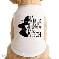 In A World Full Of Princesses Be A Witch Halloween Doggie Tank thumb 0