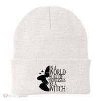 In A World Full Of Princesses Be A Witch Halloween Beanie thumb 0