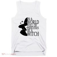 In A World Full Of Princesses Be A Witch Halloween Tank Top thumb 0
